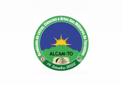 A Academia de Letras, Ciência e Artes dos Militares do Tocantins – ALCAM-TO abre processo seletivo para o preenchimento de vagas